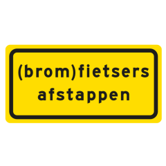 Tekstbord a/r3/dor 60x30 cm geel met tekst: (brom)fietsers afstappen
